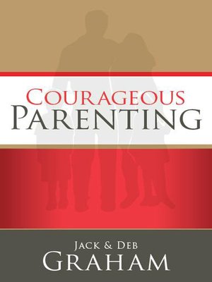 cover image of Courageous Parenting